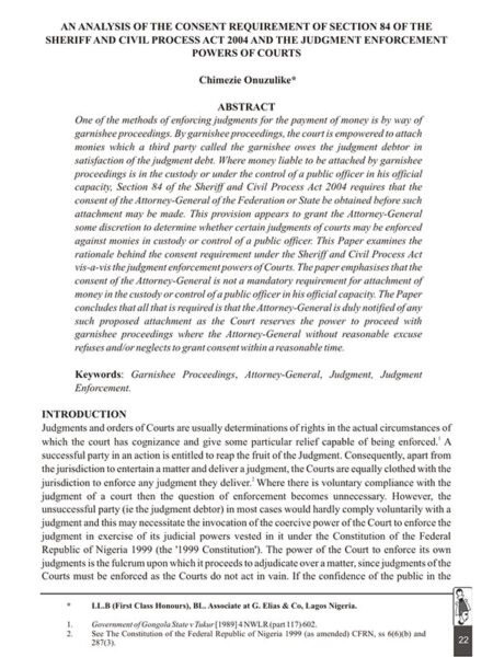 An Analysis of the Consent Requirement of Section 84 of the Sheriff and Civil Process Act 2004 and the Judgement Enforcement Power of Courts