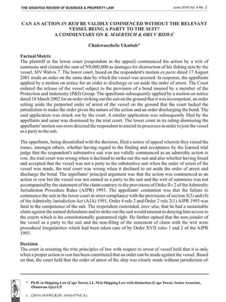 Can an Action In Rem be Validly Commenced Without the Relevant Vessel being A Party to the Suit? A Commentary on K. Maertsch & Ors v Biswa