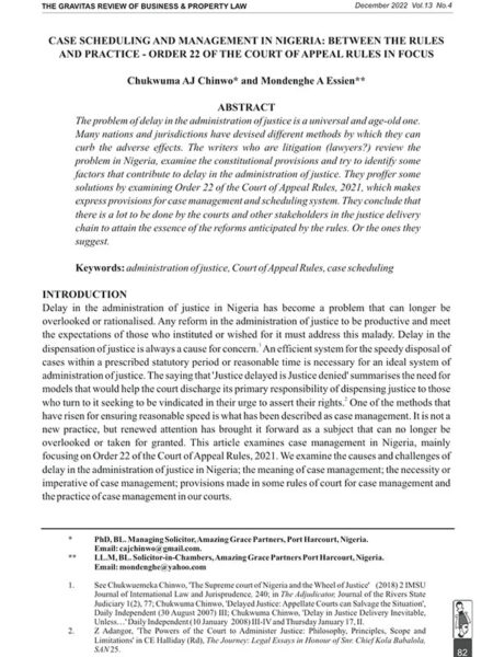 Case Scheduling and Management in Nigeria: Between the Rules and Practice - Order 22 of the Court of Appeal Rules in Focus