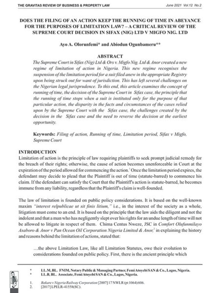 Does the Filing of an Action Keep the Running of Time in Abeyance for the Purposes of Limitation Law? – A Critical Review of the Supreme Court Decision in Sifax (Nig) Ltd v Migfo Nig. Ltd