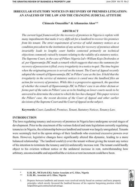 Irregular Statutory Notices in Recovery of Premises Litigation: An Analysis of the Law and the Changing Judicial Attitude